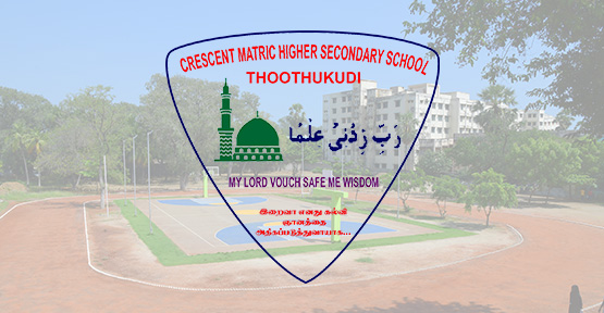 Crescent Matric Higher Secondary School
